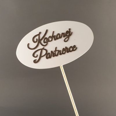 Tabliczka na piku z napisem: Kochanej Partnerce