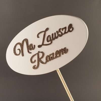 Tabliczka na piku z napisem: Na Zawsze Razem